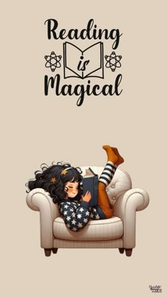 a woman laying on top of a white couch next to an open book with the words reading is magic written above it