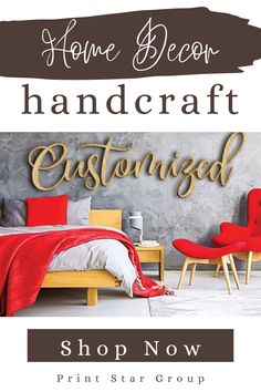 a bed and chair with the words home decor handcraft customized shop now on it