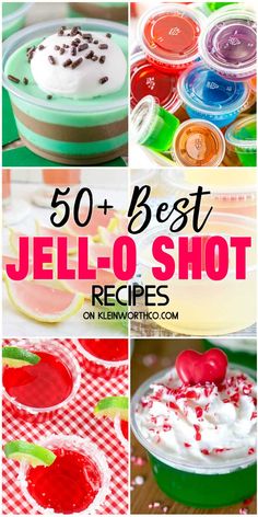 jell - o shot recipe collage with text overlay