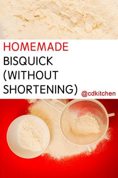 the ingredients to make homemade biscuit without shortening on a red background with text overlay