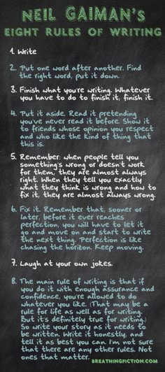 neil gaiman's eight rules of writing on a blackboard with green lettering