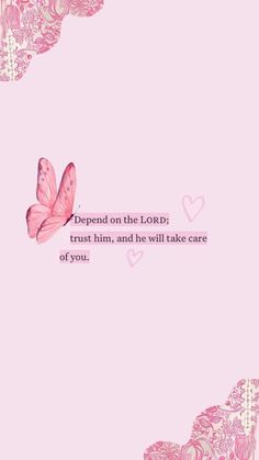 a pink background with two butterflies flying in the air and a quote written on it