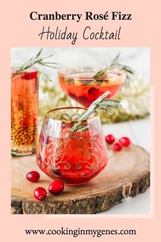 cranberry rose fizz holiday cocktail recipe with text overlay that reads, cranberry rose fizzi holiday cocktail