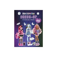 the monster high dress up sticker book is in front of a purple background with two dolls