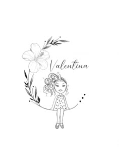 a black and white drawing of a girl with flowers on her head, holding the word valentine