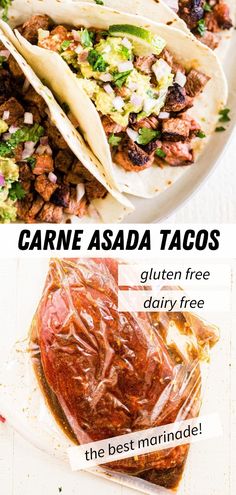 three different types of tacos on plates with text overlay that reads, carne asada tacos gluten free dairy free the best marinade