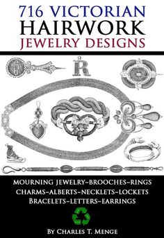 the book cover for victorian hairwork jewelry designs