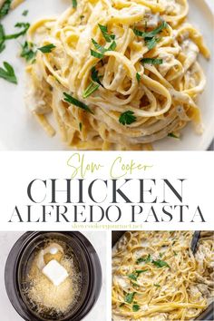 slow cooker chicken alfredo pasta is an easy and delicious meal