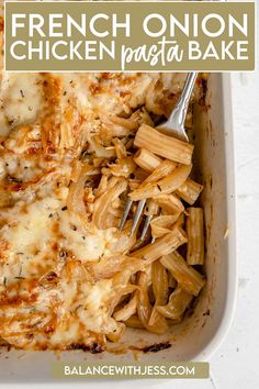 a casserole dish with chicken, pasta and cheese