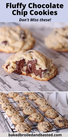 chocolate chip cookies on a cooling rack with the words, fluffy chocolate chip cookies don't miss these