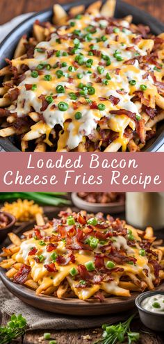 loaded bacon cheese fries recipe in a skillet on a wooden table with text overlay