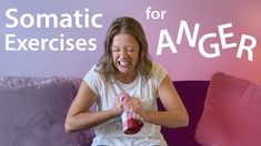 Somatic Exercises for ANGER: Release Anger in Under 5 Minutes Somatic Exercises For Anger, Anger Release, Anger Coping Skills, Somatic Exercise, Somatic Movement, Somatic Exercises, Private Practice