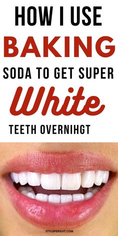 How To Use Baking Soda To Whiten Your Teeth: if you want to explore natural teeth whitening treatments, baking soda is a great option. Read on to know more about the benefits of using baking soda to get pearly white teeth. #teethwhitening #whiteteeth #remedies #homeremedies Whiten Teeth With Baking Soda, Baking Soda For Teeth, White Teeth Overnight, Teeth Whiting At Home, Diy Teeth