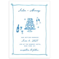 a blue and white wedding card with an image of a cake, wine glasses and bottle