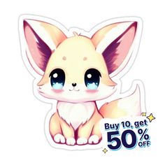 a sticker with an image of a little fox on it's face and the words buy 10 get 50 % off