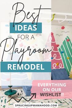 the best ideas for a playroom remodel