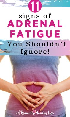 11 Signs Of Adrenal Fatigue You Shouldn't Ignore! Juice For Adrenal Fatigue, Adrenal Gland Insufficiency Symptoms, Adrenal Fatigue Symptoms Signs, Signs Of Adrenal Fatigue, Extreme Fatigue, Adrenal Gland