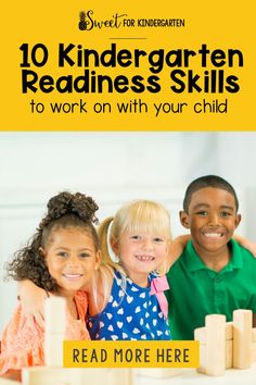 children playing with wooden blocks in front of the text 10 kindergartn readiness skills to work on with your child