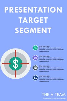 the presentation target segment is shown in this poster