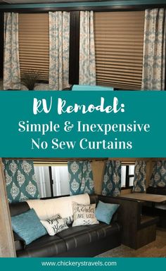 simple and expensive no sew curtains in the living room with text overlay that reads rv remodel simple & expensive no sew curtains