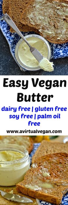 an easy vegan butter recipe for dairy free gluten