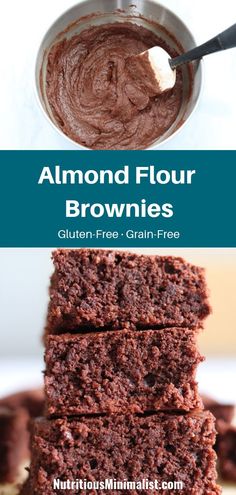 chocolate brownies stacked on top of each other with the text almond flour brownies