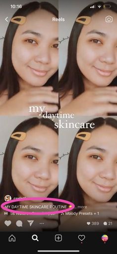 four different pictures of a woman's face with the text my daytime skin care