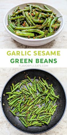 garlic sesame green beans in a skillet with the title above it, and an image of