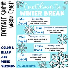 a winter break poster with snowflakes and words