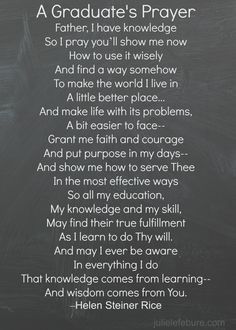 a poem written in chalk on a blackboard with the words graduate's prayer