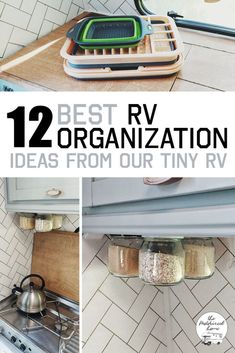 the best rv organization ideas from our tiny rv