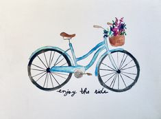 a drawing of a blue bicycle with flowers on the front wheel and words enjoy the ride