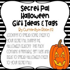 the secret pal halloween gift tags are in black and white stripes with an orange jack - o'- lantern