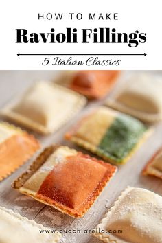 how to make ravioli fillings in 5 italian classic flavors with text overlay