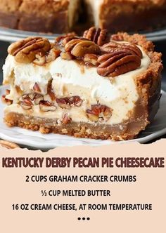 a piece of pecan pie cheesecake on a white plate with text overlay