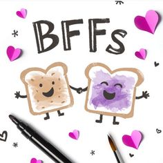 two toasted breads with hearts and the words b f f s written on them