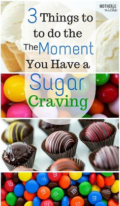 three things to do when the moment you have a sugar crazing candy bar