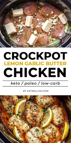 crockpot lemon garlic butter chicken in the slow cooker with text overlay