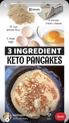 the ingredients for keto pancakes are shown in three different pictures, including eggs and flour