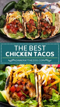 the best chicken tacos with lettuce, tomatoes and other toppings on top