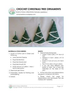 crochet christmas tree ornaments are shown in three different sizes and colors, with instructions to make them