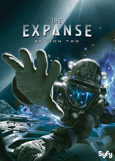 the expanse season two poster shows a man in space suit holding his hand up to the camera