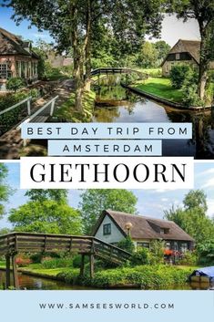 the best day trip from amsterdam to getthoorn