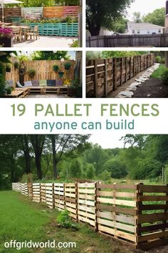 several different types of wooden fences with text overlay that reads 19 pallet fences anyone can build