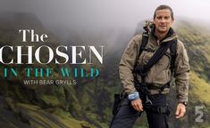 the chosen in the wild with bear grylls season 2, episode 3 poster