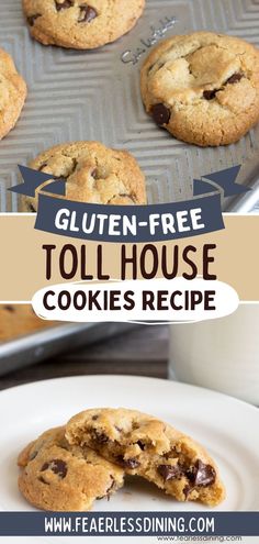 gluten - free toll house cookies recipe on a plate