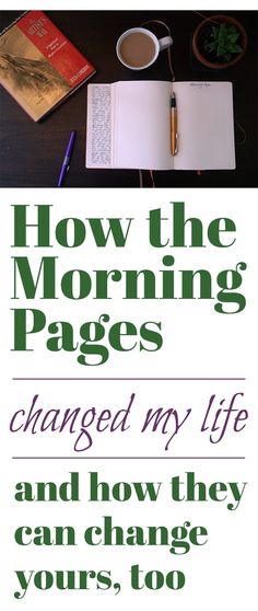 the cover of how the morning pages changed my life and how they can change yours, too