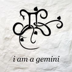 a piece of paper with the words i am a gemini written in black on it