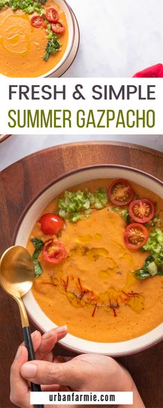 a bowl of fresh and simple summer gazpach