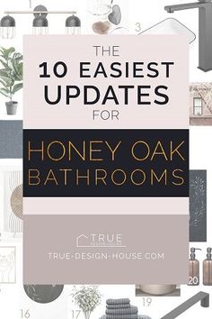 the 10 easyest updates for honey oak bathroom decor by true design - house com